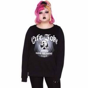 KILLSTAR Life’s Not A Joke Sweatshirt 4X